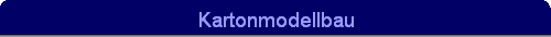 Kartonmodellbau